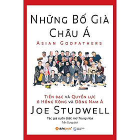 Những bố già châu Á (Tái bản 2018) - Bản Quyền