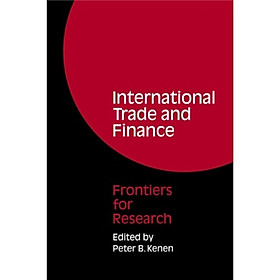 International Trade and Finance:Frontiers for Research