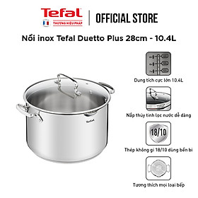 Mua Nồi Inox Tefal Duetto Plus cao cấp - Hàng chính hãng