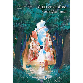 Cửa Tiệm Chỉ Mở Vào Ngày Mưa - Bản Quyền