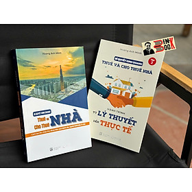 (Combo 2 tập) BÍ QUYẾT KINH DOANH THUÊ VÀ CHO THUÊ NHÀ – Hoàng Anh Minh – Mochibooks – NXB Lao Động