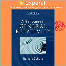 Sách - A First Course in General Relativity by Bernard Schutz (UK edition, hardcover)
