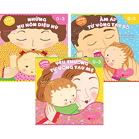 Combo 3 Cuốn: Yêu Thương Từ Vòng Tay Mẹ + Ấm Áp Từ Vòng Tay Bố + Những Nụ Hôn Diệu Kỳ (Ehon Nuôi Dưỡng Cảm Xúc)
