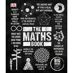 Sách The Maths Book: Big Ideas Simply Explained - Big Ideas (Hardback)