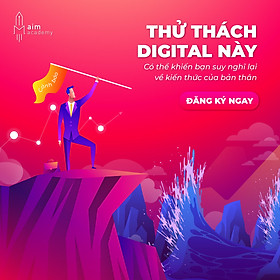 AIM Academy - Bài Test Digital Marketing