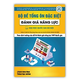 Hình ảnh sách Sách - Bộ đề tổng ôn đặc biệt đánh giá năng lực (DHQGHN 2023)