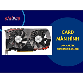 Mua Card màn hình VGA ARKTEK AKN1050TI - Hàng chính hãng