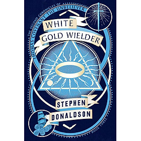 White Gold Wielder by Stephen Donaldson - Fantasy / Fiction in English - Harper Collins