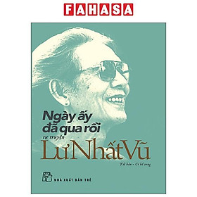 Ngày Ấy Đã Qua Rồi