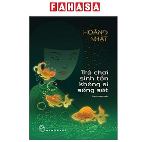 Sách - Trò Chơi Sinh Tồn Không Ai Sống Sót