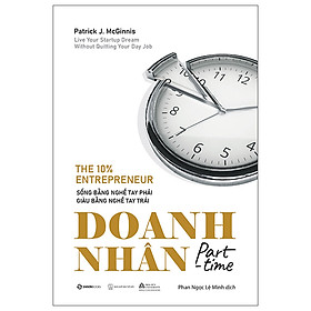 Hình ảnh Sách Kinh Doanh Hay- Doanh Nhân Part-Time - The 10 Percent Entrepreneur