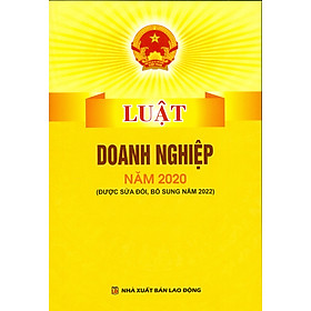 Luật Doanh Nghiệp Năm 2020 (được sửa đổi, bổ sung năm 2022) - Nhà Sách Dân Hiền