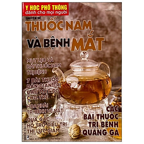 [Download Sách] Y Học Phổ Thông Dành Cho Mọi Người - Chuyên Đề: Thuốc Nam Và Bệnh Mắt