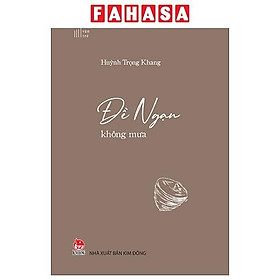 Sách - Văn Trẻ - Đề Ngạn Không Mưa