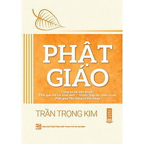Phật Giáo - Trần Trọng Kim - TH110