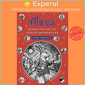 Sách - Alice's Adventures  on the London Underground by Andrew Davidson (UK edition, paperback)