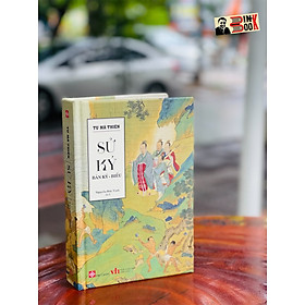 Sử ký: bản kỷ - biểu - tư mã thiên - nguyễn đức vịnh dịch – đinh tị