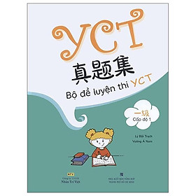 Bộ Đề Luyện Thi YCT - Cấp Độ 1