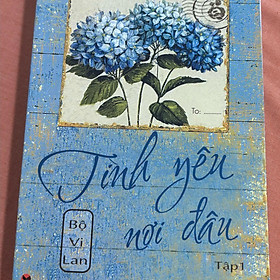 Tình yêu nơi đâu