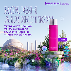 Toner Acid Làm Sạch Dermarium Rough Addiction 8% Glycolic & Lactic Acid