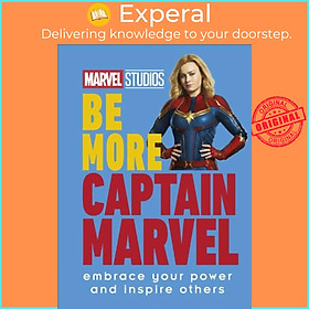 Sách - Marvel Studios Be More Captain Marvel - Embrace Your Power and Inspire  by Kendall Ashley (UK edition, hardcover)