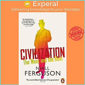 Hình ảnh sách Sách - Civilization : The West and the Rest by Niall Ferguson (UK edition, paperback)