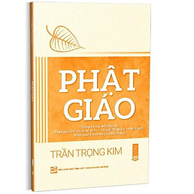 Phật Giáo - Trần Trọng Kim - NXB Tổng Hợp - Trần Trọng Kim