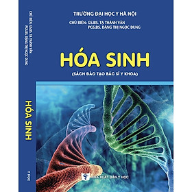 Sách - Hoá Sinh 2022 (sách đào tạo bác sỹ y khoa)