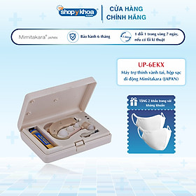 Máy trợ thính vành tai, hộp sạc di động Mimitakara (JAPAN) UP-6EKX
