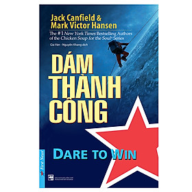 Dám Thành Công (Tái Bản 2019)