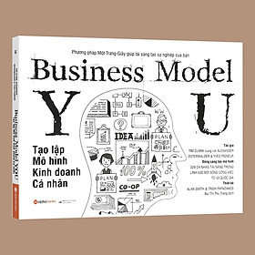 Hình ảnh Sách - Tạo Lập Mô Hình Kinh Doanh Cá Nhân - Business Model