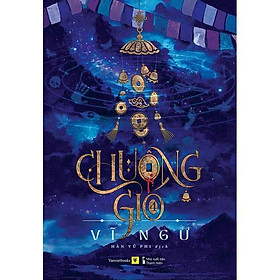 Sách Chuông Gió (Tập 4) - Bản Quyền