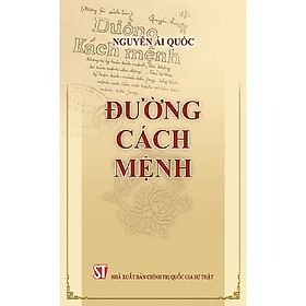 Sách Đường Cách Mệnh - NXB Chính Trị Quốc Gia Sự Thật