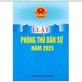 Sách - Luật phòng thủ dân sự năm 2023