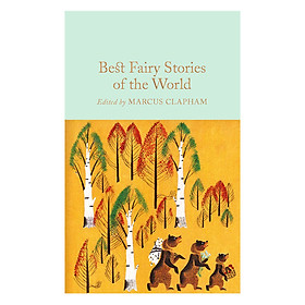 Best Fairy Stories of the World - Macmillan Collector's Library (Hardback)