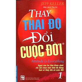 Sách - Thay thái độ Đổi cuộc đời tập 1  tập 2  tập 3 lẻ, tùy chọn FirstNews - Tập 1