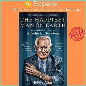 Hình ảnh sách Sách - The Happiest Man on Earth : The Beautiful Life of an Auschwitz Survivor by Eddie Jaku (UK edition, paperback)
