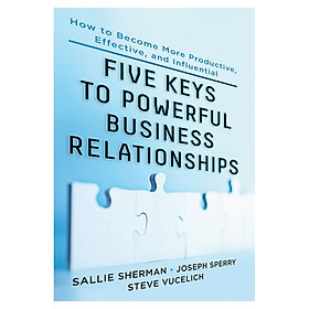Five Keys To Powerful Business Relations