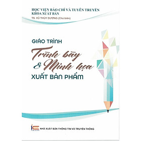 Giáo Trình Trình Bày & Minh Họa Xuất Bản Phẩm ( Baochaubooks)