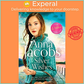 Sách - Silver Wishes : Book 1 in the brand new Jubilee Lake series by beloved aut by Anna Jacobs (UK edition, paperback)