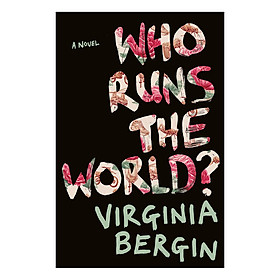 [Download Sách] Who Runs the World?