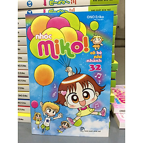 [Download Sách] NHÓC MIKO! CÔ BÉ NHÍ NHẢNH TẬP 32