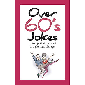 Hình ảnh sách Over 60's Jokes (TALL JOKES)