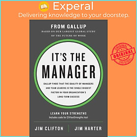 Sách - It's the Manager : Gallup finds the quality of managers an by Jim Clifton Jim Harter (US edition, hardcover)
