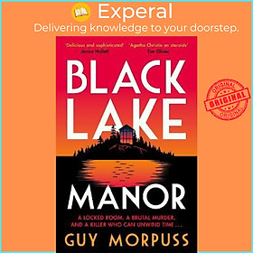 Sách - Black Lake Manor by Guy Morpuss (UK edition, paperback)