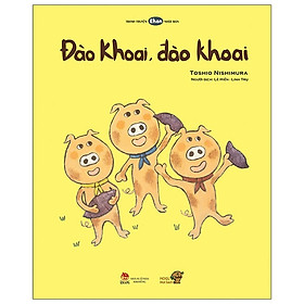 Tranh Truyện Ehon Nhật Bản - Đào Khoai, Đào Khoai