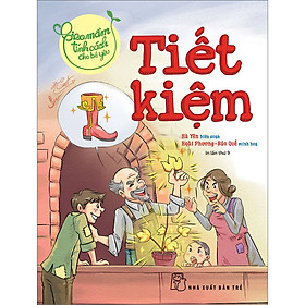 [Download Sách] Gieo Mầm Tính Cách Cho Bé Yêu - Tiết Kiệm