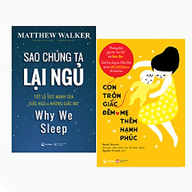 Combo Sao chúng ta lại ngủ + Con tròn giấc đêm mẹ thêm hạnh phúc