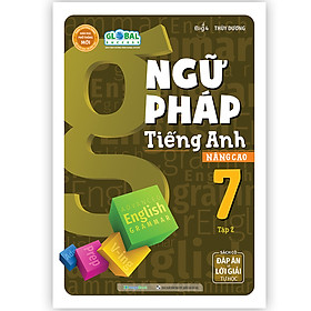 Ngữ Pháp Tiếng Anh Nâng Cao 7 Tập 2 (Global)