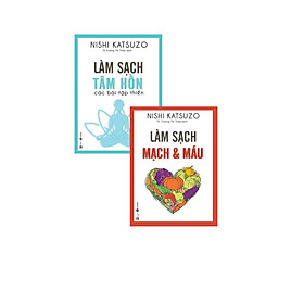 [Download Sách] Combo Sách Chăm Sóc Sức Khỏe: Làm Sạch Tâm Hồn - Các Bài Tập Thiền + Làm Sạch Mạch Máu